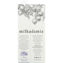 Load image into Gallery viewer, MILKADAMIA: Original Macadamia Milk, 32 fo