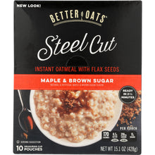 Load image into Gallery viewer, BETTER OATS: Oatmeal Steel Cut Maple &amp; Brown Sugar, 15.1 oz