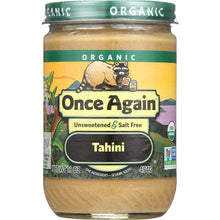 Load image into Gallery viewer, ONCE AGAIN: Organic Sesame Tahini, 16 oz