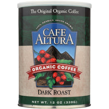 Load image into Gallery viewer, CAFE ALTURA: Organic Coffee Dark Roast, 12 oz