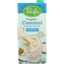 Load image into Gallery viewer, PACIFIC FOODS: Organic Coconut Original Non-Dairy Beverage, 32 oz